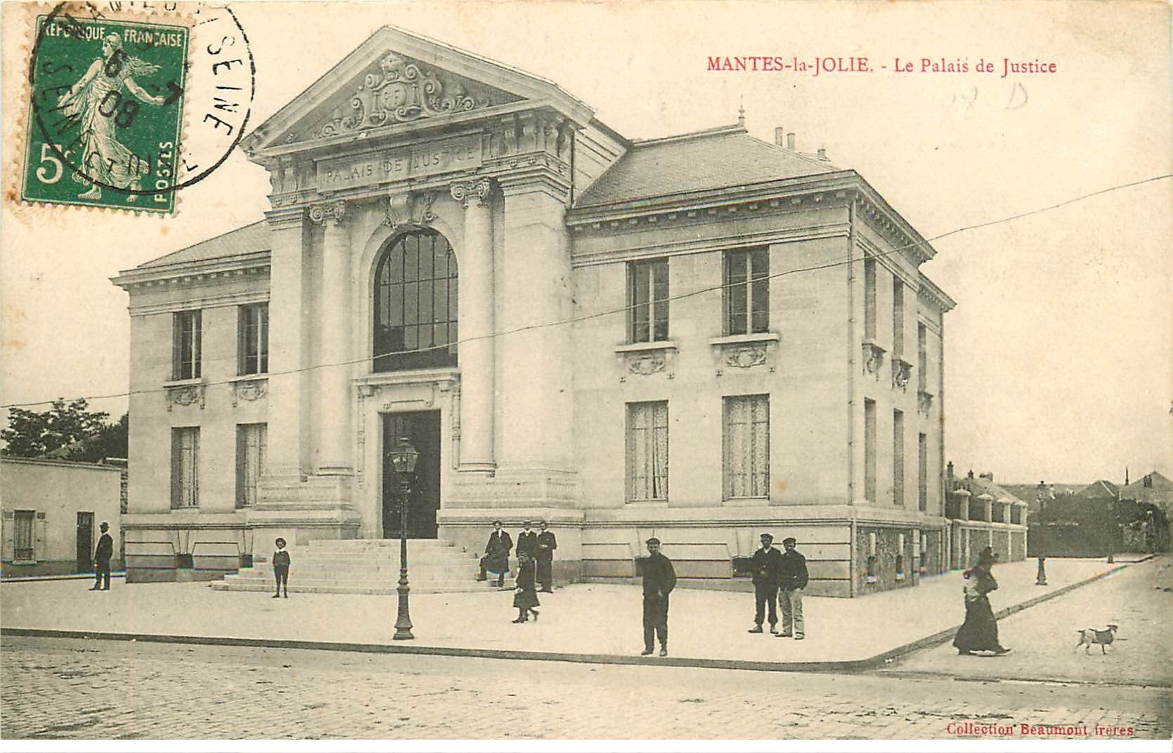 carte postale ancienne 78 MANTES-LA-JOLIE. Palais de Justice 1908