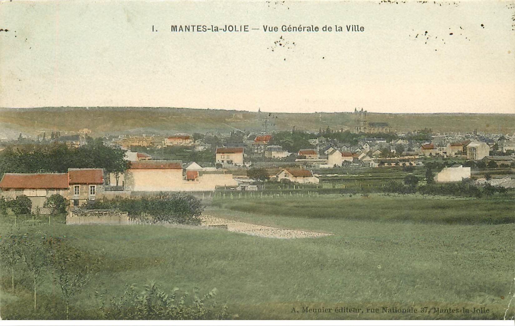 carte postale ancienne 78 MANTES-LA-JOLIE. La Ville 1907
