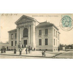 carte postale ancienne 78 MANTES-SUR-SEINE. Palais de Justice bien animé 1906