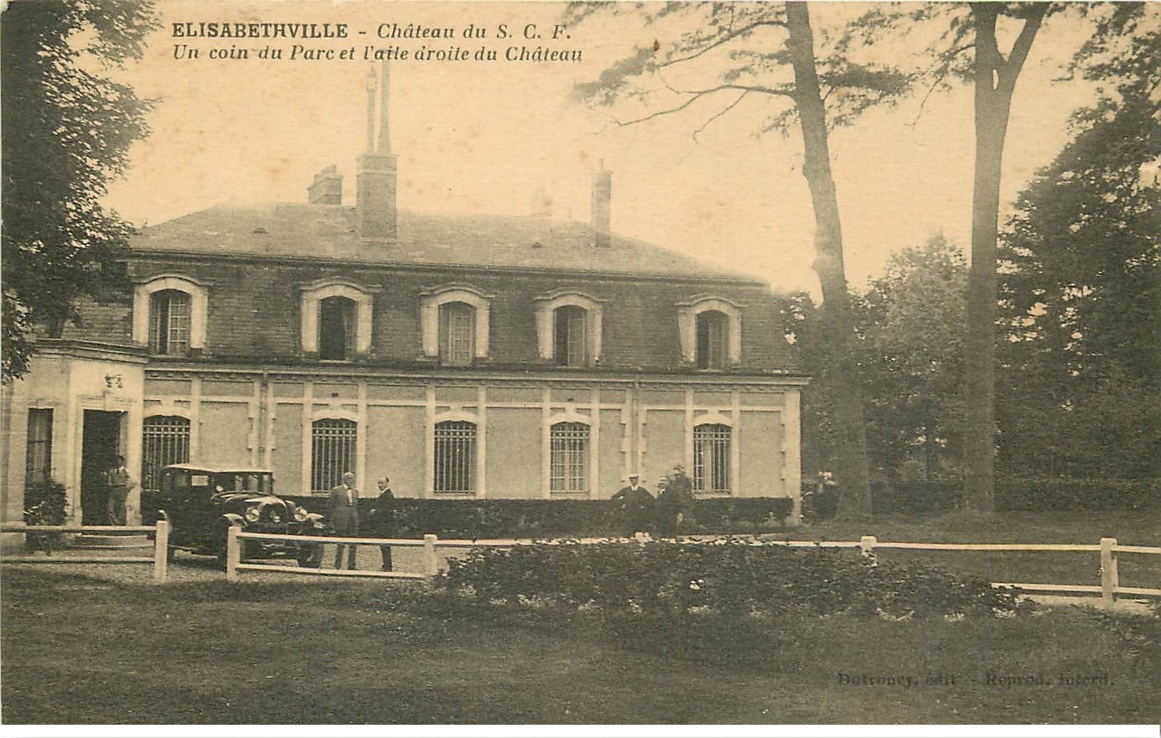carte postale ancienne 78 ELISABETHVILLE. Château de S.C.F voiture ancienne
