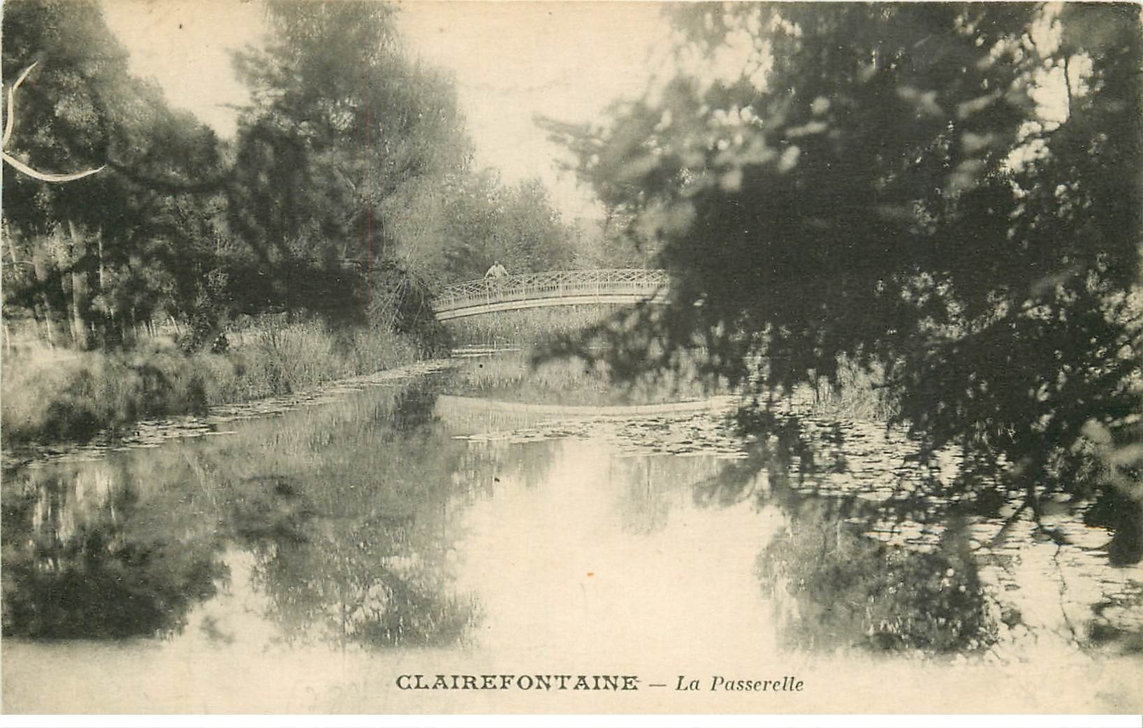 carte postale ancienne 78 CLAIREFONTAINE. La Passerelle 1922