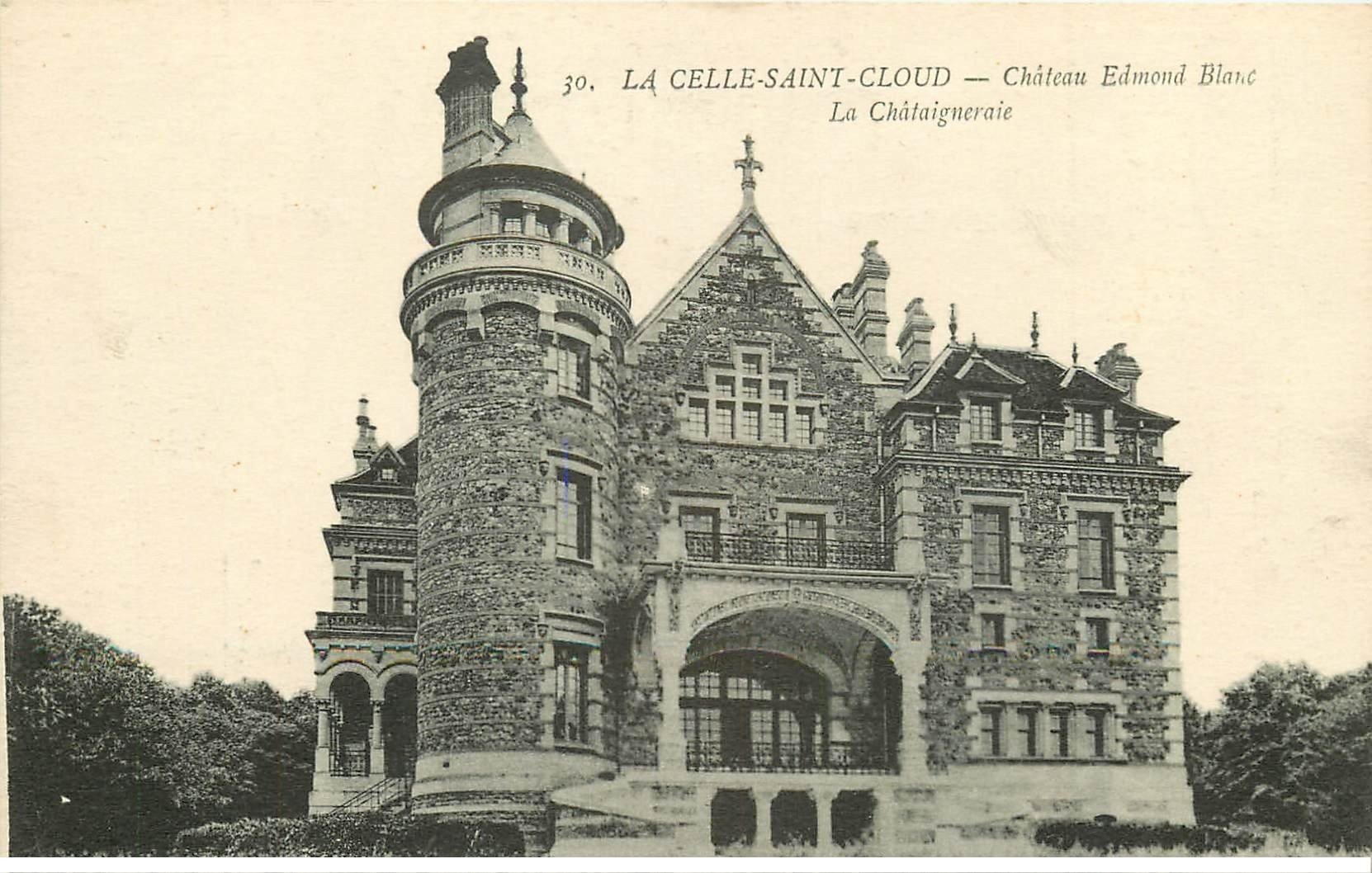 carte postale ancienne 78 LA CELLE-SAINT-CLOUD. Châtaignerie Château Blanc