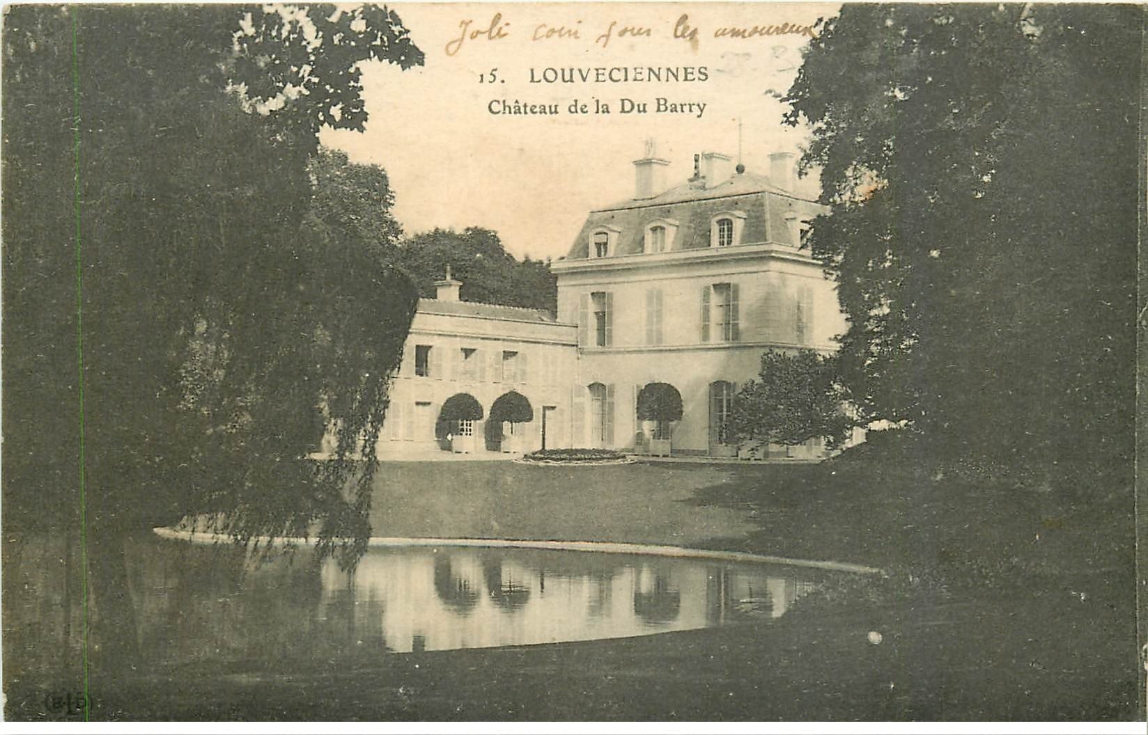 carte postale ancienne 78 LOUVECIENNES. Château de la Du Barry