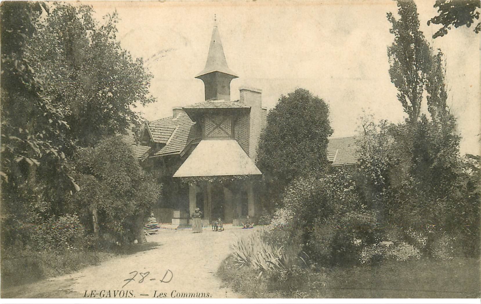 carte postale ancienne 78 LE GAVOIS. Les Communs 1907