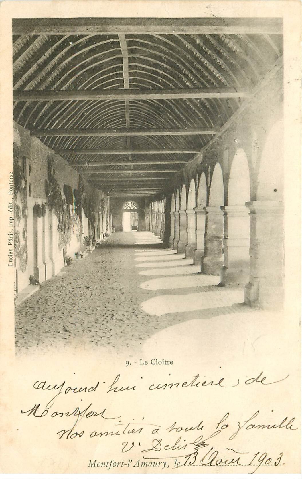 carte postale ancienne 78 MONTFORT-L'AMAURY. Cloître 1903