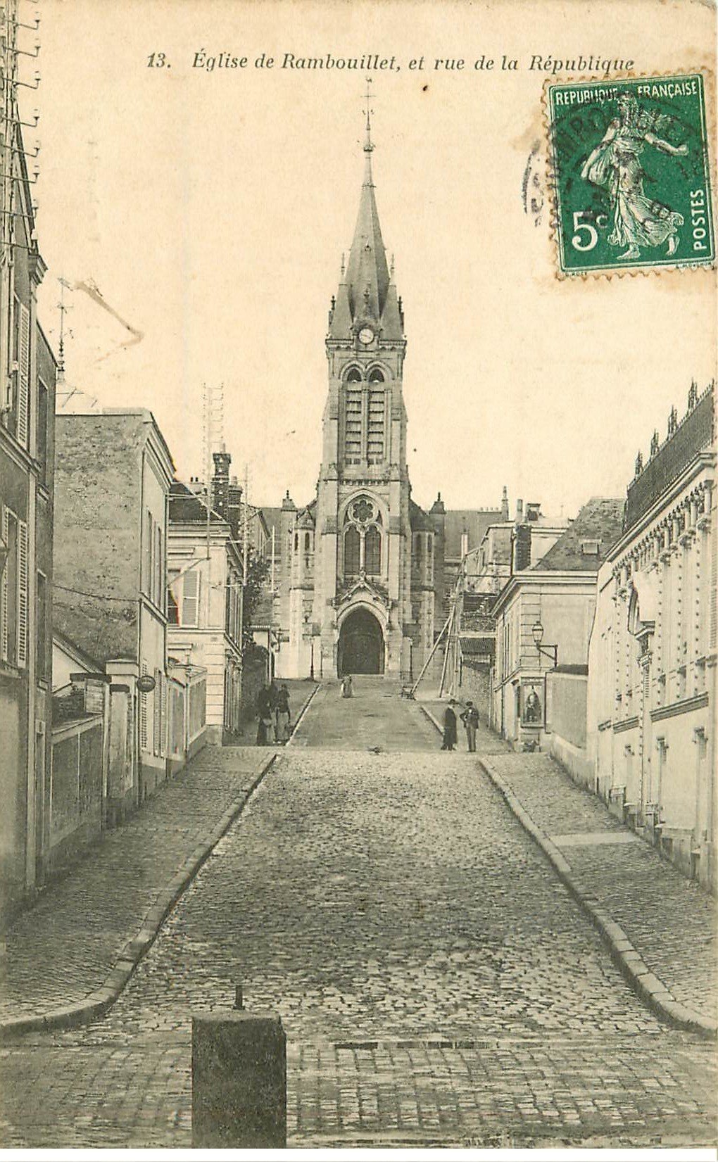 carte postale ancienne 78 RAMBOUILLET. Eglise Rue de la République 1908