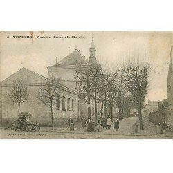 carte postale ancienne 78 TRAPPES. La Mairie Avenue Carnot 1909 voiture ancienne Didot. Timbre absent