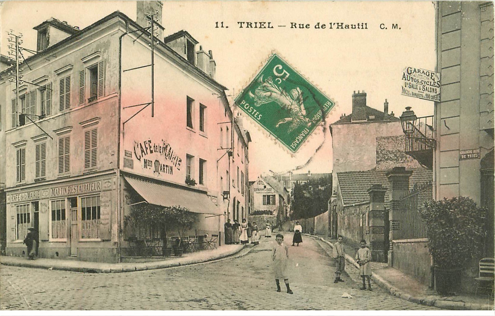 78 TRIEL. Rue de l'Hautil Café de la Mairie et Grande Rue de Triel. Le rosé est dû au verso...