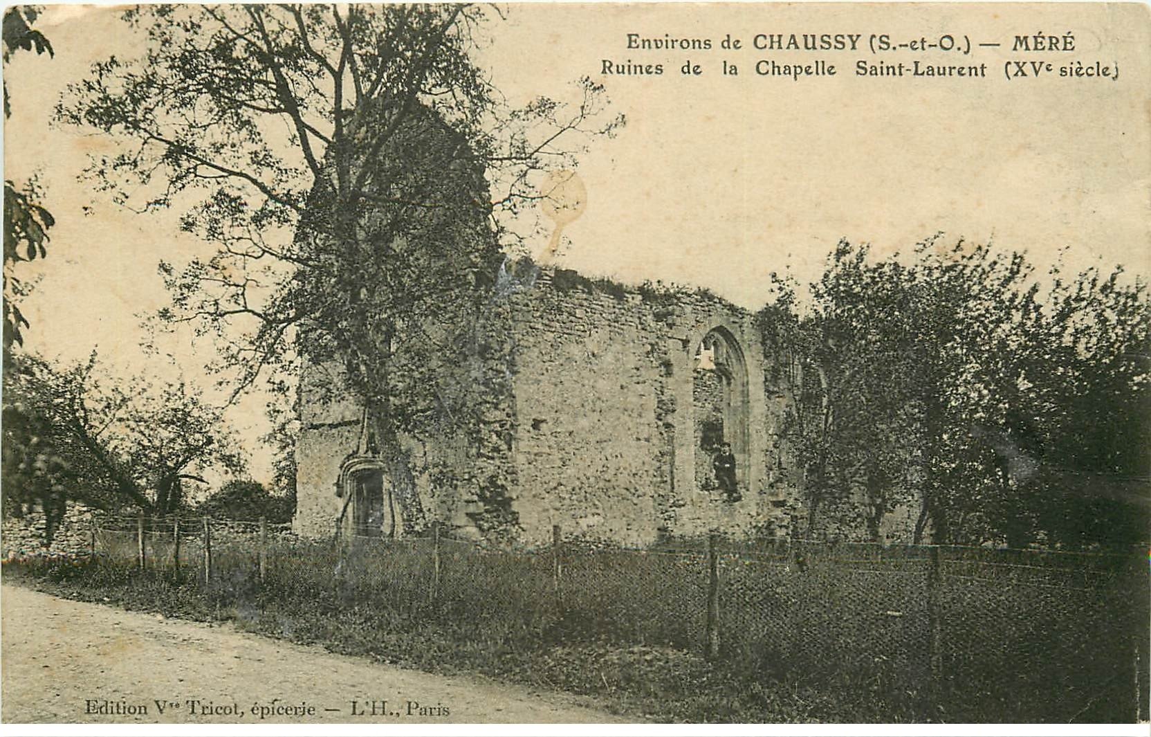 carte postale ancienne 78 MERE. Ruines Chapelle Saint-Laurent 1910