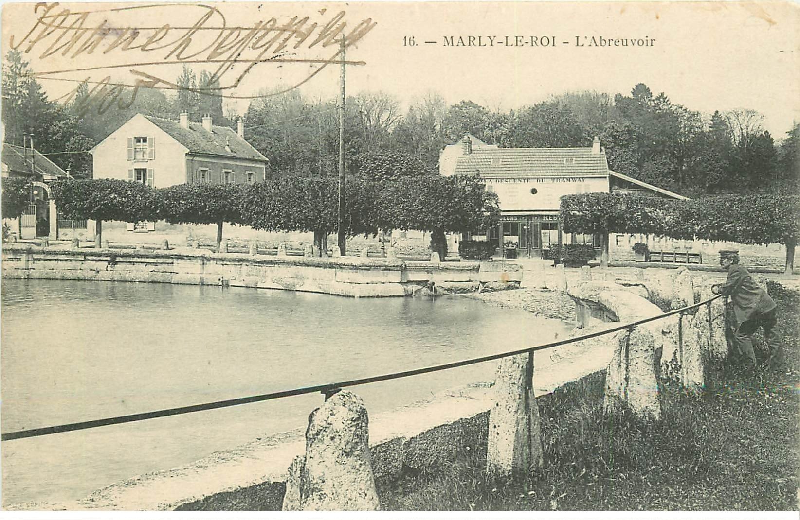 78 MARLY-LE-ROI. L'Abreuvoir et Restaurant à la descente du Tramway vers 1906. Ecriture croisée