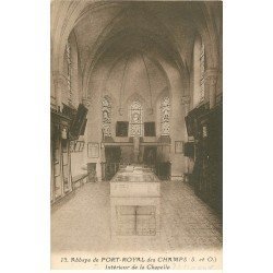 carte postale ancienne 78 PORT-ROYAL DES CHAMPS. Abbaye. Chapelle