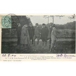 78 RAMBOUILLET. Roi d'Italie à la Chasse. Victor-Emmanuel III, Loubet, Dalstein, Mougeot, Fallières... 1904