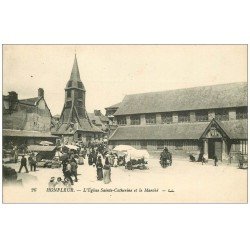 carte postale ancienne 14 HONFLEUR. Eglise Sainte-Catherine et Marché 26