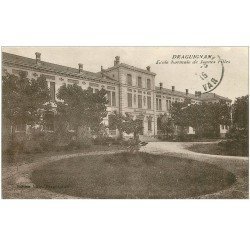 carte postale ancienne 83 DRAGUIGNAN. Ecole Normale de Jeunes Filles 1915