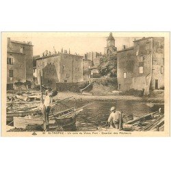 carte postale ancienne 83 SAINT-TROPEZ. Quartier de Pêcheurs au Vieux Port. Préparatifs des Filets pour la Pêche