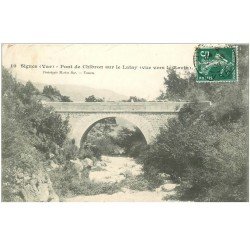 carte postale ancienne 83 SIGNES. Pont de Chibron sur le Latay vers le Ravin 1908