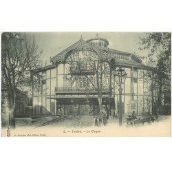 carte postale ancienne 83 TOULON. Le Cirque vers 1900