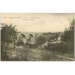 carte postale ancienne 02 HIRSON. Le Viaduc coupé 1915