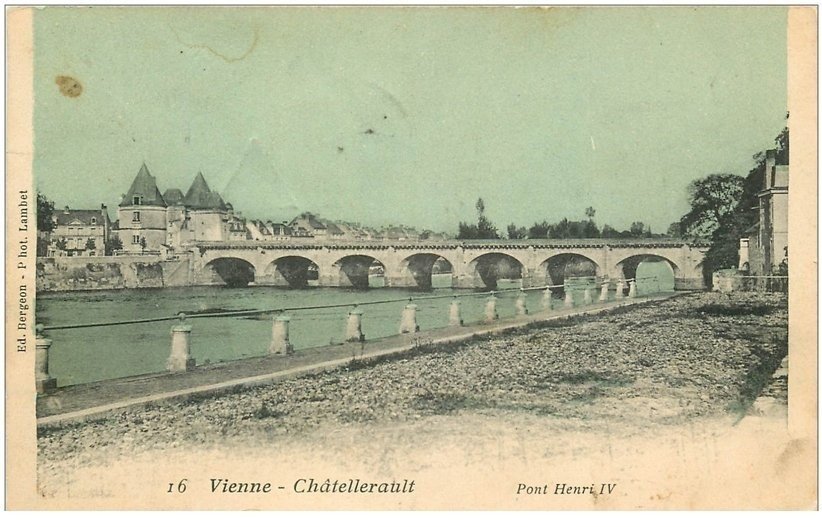 carte postale ancienne 86 CHATELLERAULT. Pont Henri IV Timbre absent mais T du Facteur