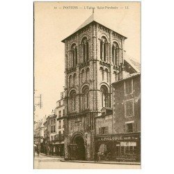 carte postale ancienne 86 POITIERS. Eglise Saint Porchaire et Sellier Philoque 1937