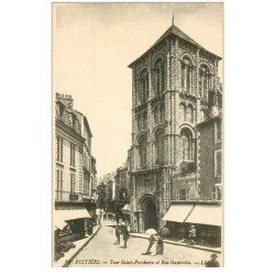 carte postale ancienne 86 POITIERS. Tour Saint Porchaire Rue Gambetta