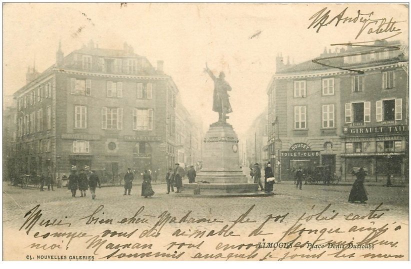 87 LIMOGES. Place Denis Dussoubs 1902