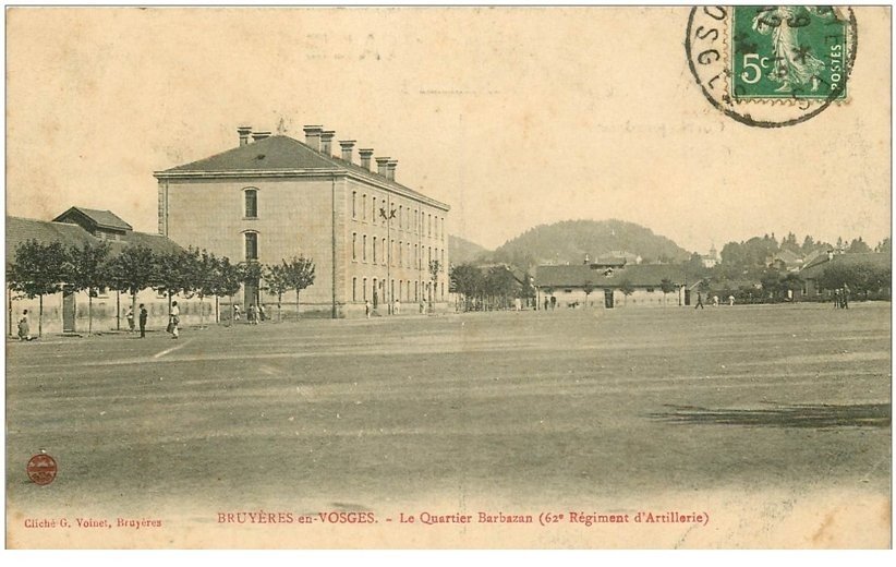 carte postale ancienne 88 BRUYERES EN VOSGES. Quartier Barbazan 62 Régiment Infanterie vers 1913