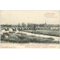 carte postale ancienne 88 CHARMES SUR MOSELLE. Le Grand Pont 1917
