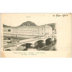 carte postale ancienne 88 EPINAL. Ecole Industrielle Collège et Pont Carnot 1902