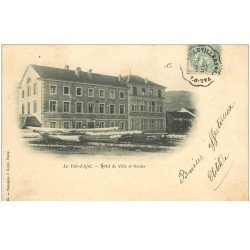 carte postale ancienne 88 VAL D'AJOL. Hôtel de Ville et Ecoles 1905