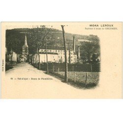 carte postale ancienne 88 VAL D'AJOL. Route de Plombières vers 1900. Chicorées Moka Leroux