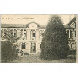 carte postale ancienne 89 AUXERRE. Ecole Normale d'Institutrices