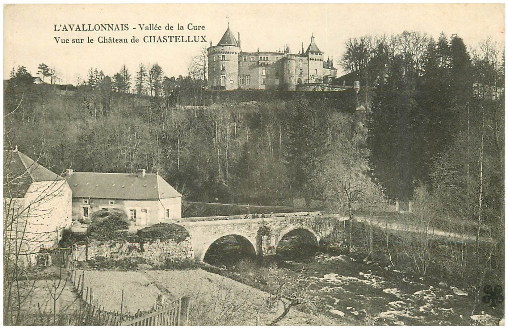 carte postale ancienne 89 L'AVALLONNAIS. Château de Chastellux Vallée de la Cure et son Pont