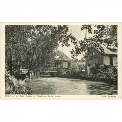 carte postale ancienne 89 SENS. Auberge de la Vanne et Pont Bruant