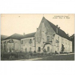 carte postale ancienne 89 VERMENTON. Abbaye de Reigny