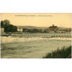 carte postale ancienne 89 VILLENEUVE SUR YONNE. Le Barrage Saint-Nicolas 1918. Carte papier de luxe