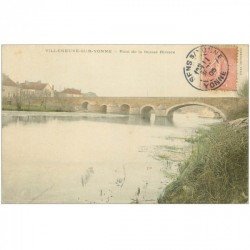 carte postale ancienne 89 VILLENEUVE SUR YONNE. Pont de la Fausse Rivière 1905