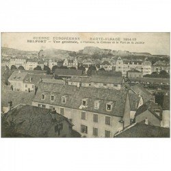 carte postale ancienne 90 BELFORT. Au fond Château et Fort de Justice 1915