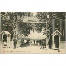 carte postale ancienne 90 BELFORT. La Caserne Bougenel. Militaires et Sentinelles