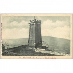 carte postale ancienne 90 BELFORT. La Tour de la Miotte 1912