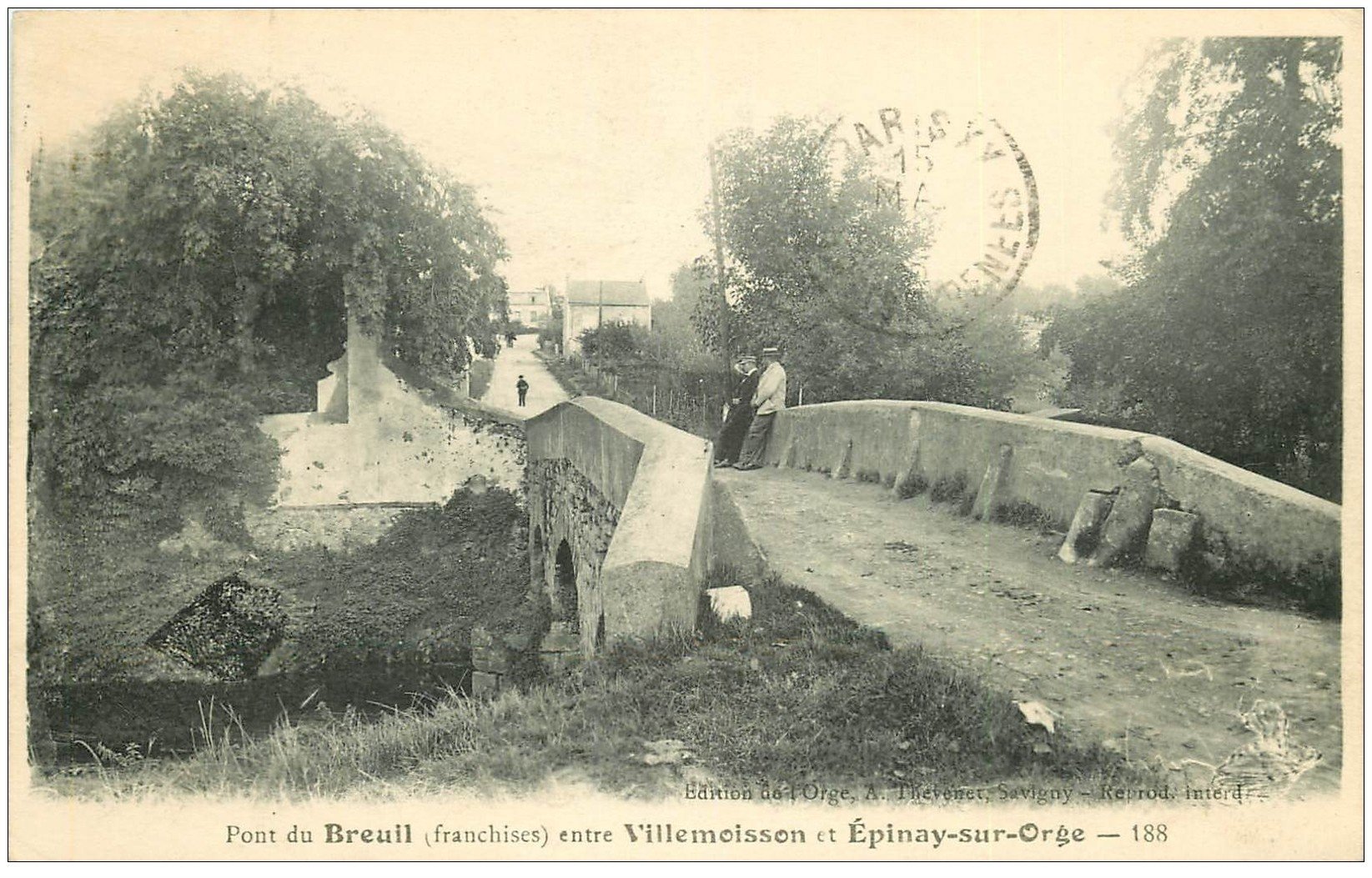 91 BREUIL. Le Pont entre Villemoisson et Epinay sur Orge 1916
