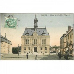 carte postale ancienne 91 CORBEIL ESSONNES. Hôtel de Ville Place Galignani Hôtel Restaurant Sapeur