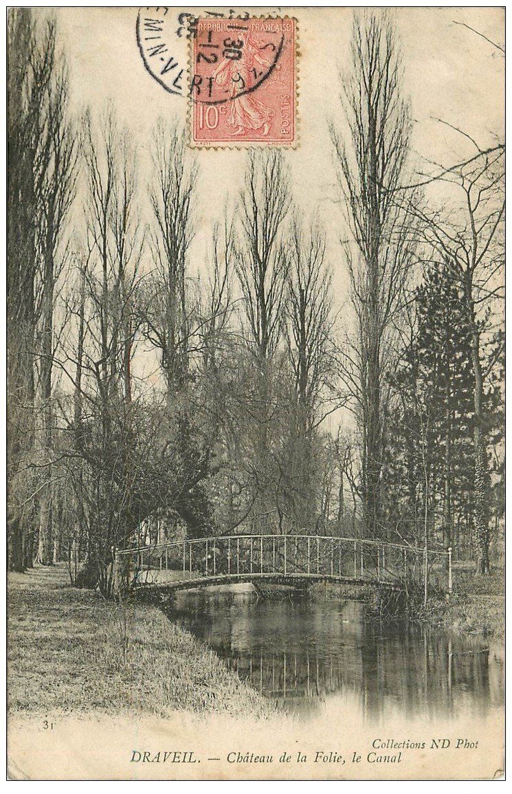 carte postale ancienne 91 DRAVEIL. La Folie le Canal du Château 1905