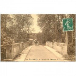 carte postale ancienne 91 ETAMPES. Attelage sur le Pont de Vauroux 1913