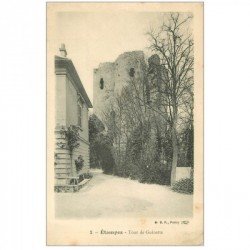 carte postale ancienne 91 ETAMPES. Tour de Guinette n°2