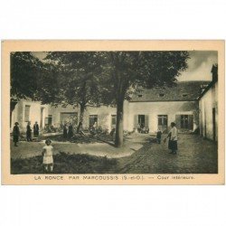 carte postale ancienne 91 LA RONCE PAR MARCOUSSIS. Cour intérieure