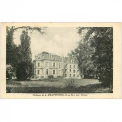 carte postale ancienne 91 MARTINIERE. Le Château par Orsang 1927