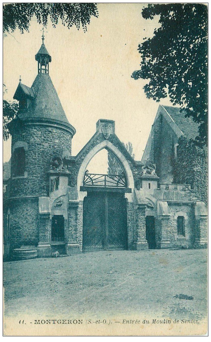 carte postale ancienne 91 MONTGERON. Entrée du Moulin de Senlis 1930