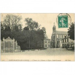 carte postale ancienne 91 SAINT MICHEL LES CORBEIL. Entrée du Château et l'Eglise. Commerce de vins Prunt
