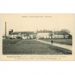 carte postale ancienne 91 SAVIGNY SUR ORGE. La Ferme de Champagne 1915